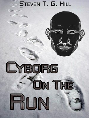 cover image of Cyborg on the Run